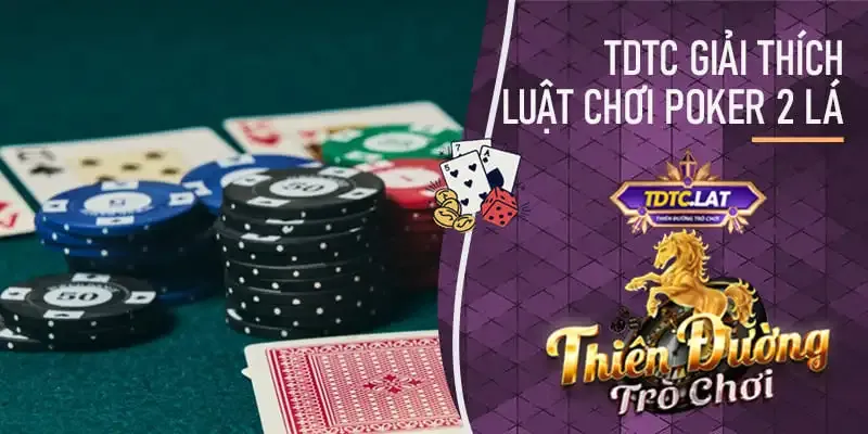 Vòng cược thứ tư rất quan trọng trong cách chơi poker 2 lá