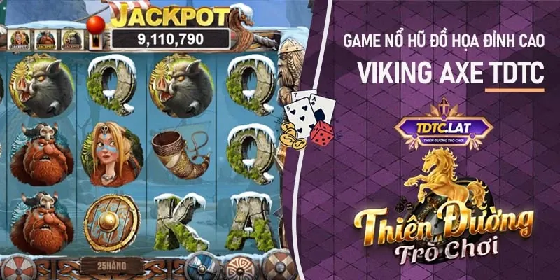 Viking Axe TDTC - Thiên đường trò chơi