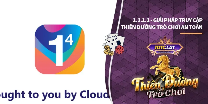 1.1.1.1 tdtc thiên đường trò chơi