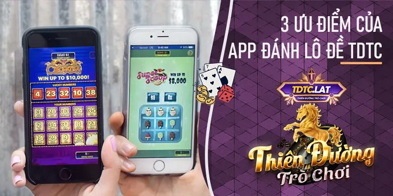 app đánh lô đề tdtc - thiên đường trò chơi