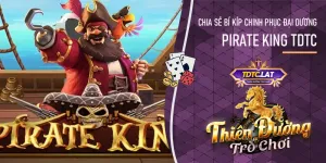 Pirate King TDTC - Thiên đường trò chơi